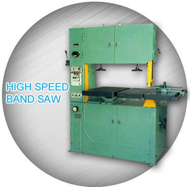 High Speed Band Saw