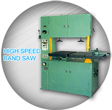 High Speed Band Saw